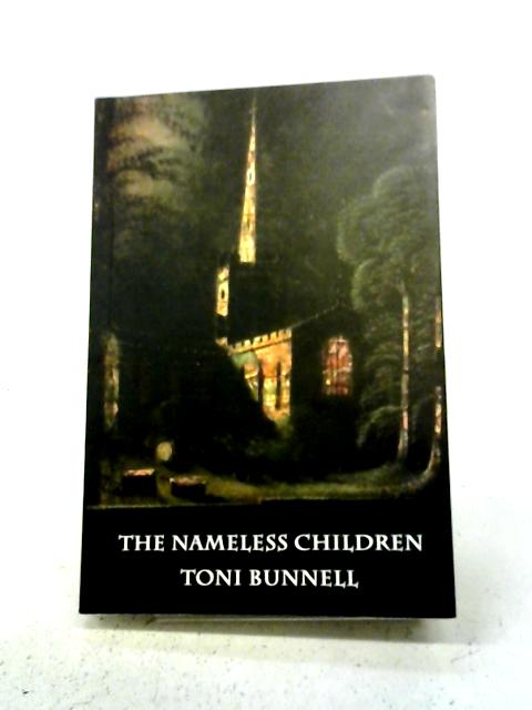The Nameless Children By Toni Bunnell