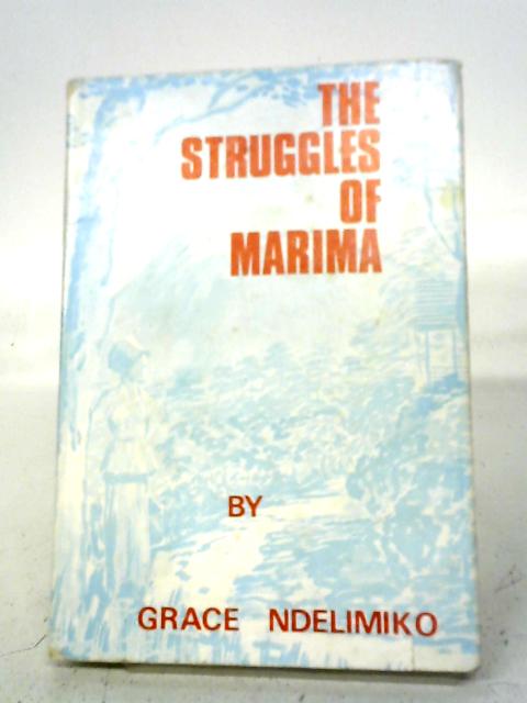 The Struggles of Marima By Grace Ndelimiko