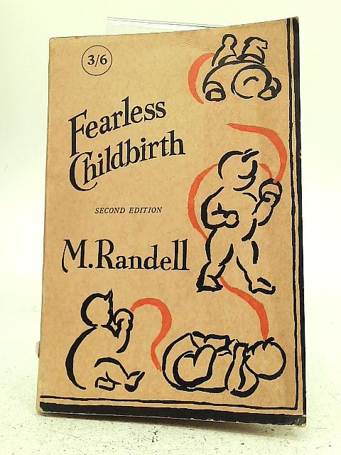 Fearless Childbirth By Minnie Randell