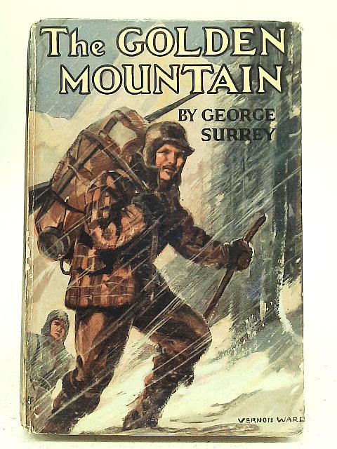 The Golden Mountain By George Surrey