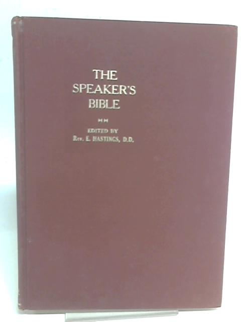 The Speaker's Bible: The Book of Exodus By Rev. Edward Hastings (eds)