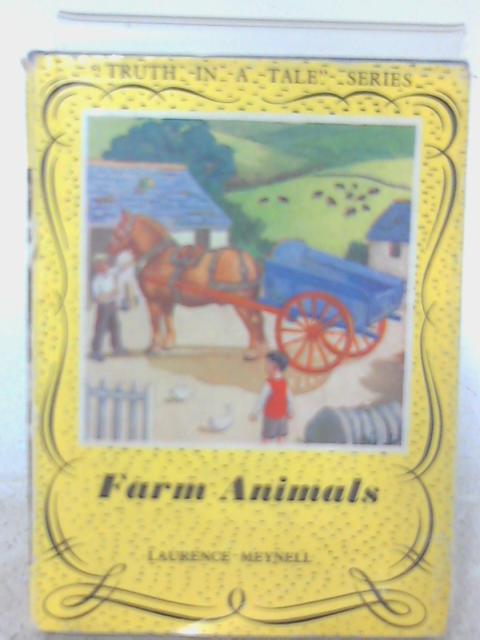 Farm Animals By Laurence Meynell