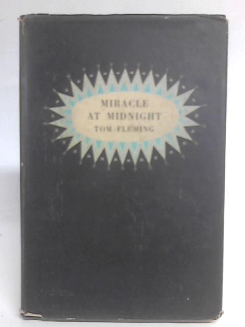 Miracle at midnight: A play with Carols for Christmas von Tom Fleming