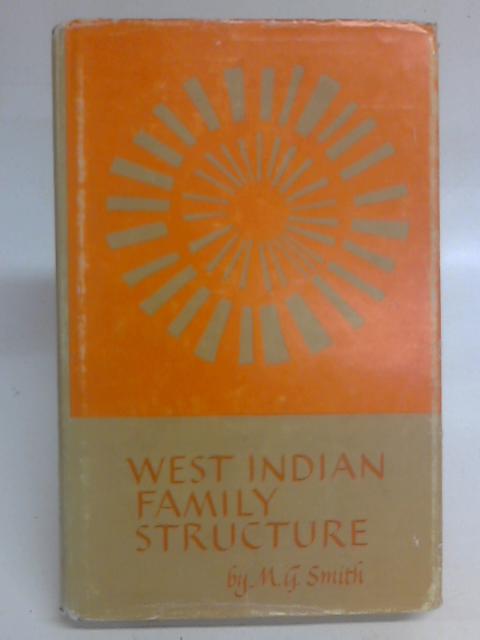 West Indian Family Structure By M.G. Smith