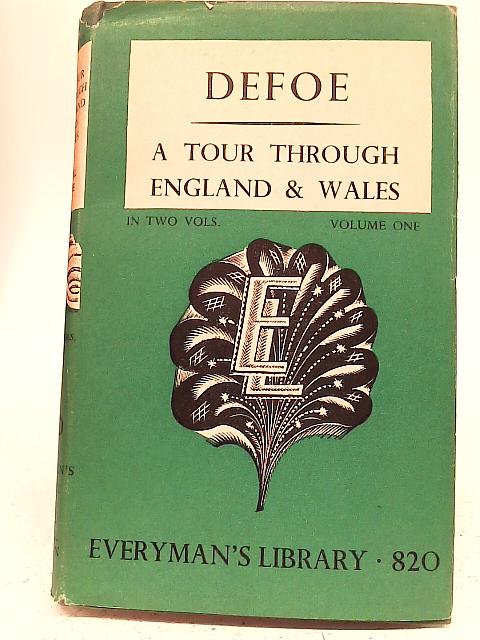 A Tour Through England and Wales: Vol 1 By Daniel Defoe