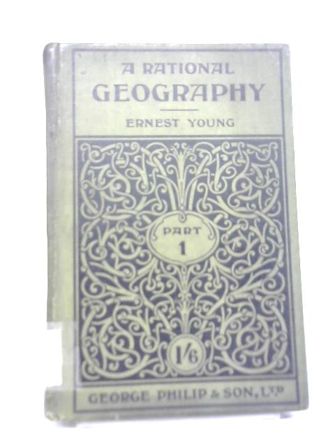 A Rational Geography: Part I. Climate. British Isles. Europe. von Ernest Young