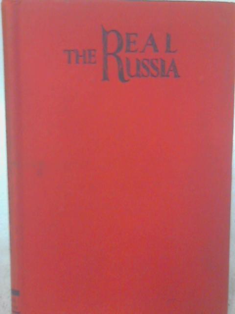 The Real Russia By Louis Segal