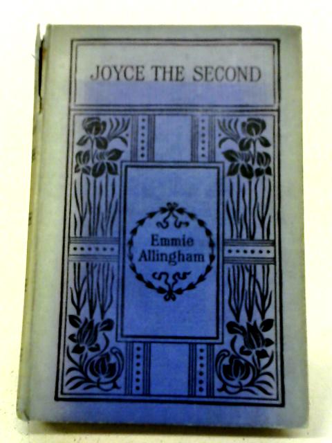 Joyce the Second By Emmie Alingham
