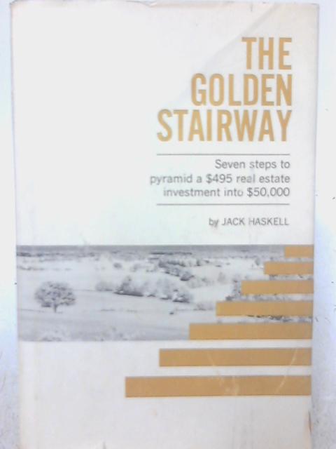 The Golden Stairway von Jack Haskell