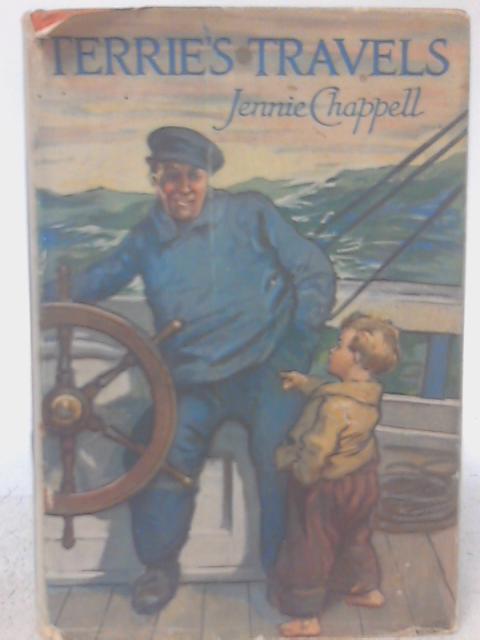 Terrie's Travels, or The Adventures of a Small Boy von Jennie Chappell