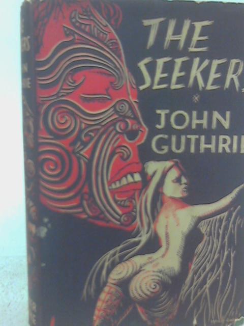 The Seekers By John Guthrie
