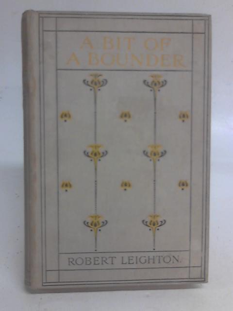 A Bit of a Bounder By Robert Leighton