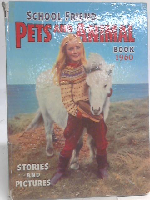 School Friend Pets and Animals Book 1960 von School Friend
