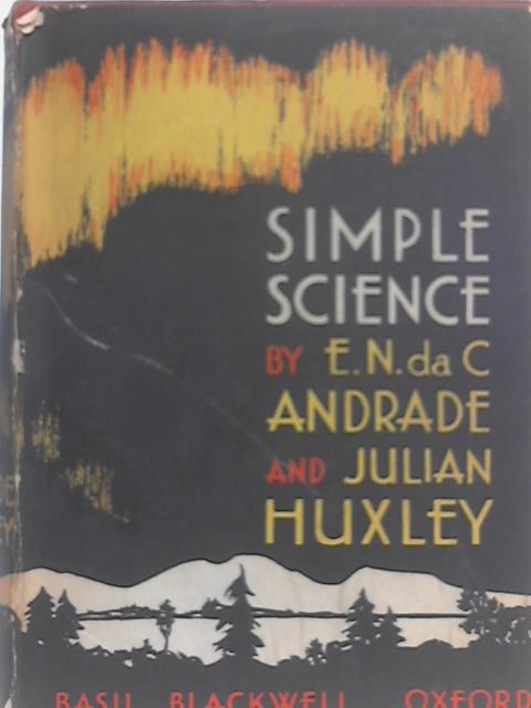 An Introduction to Science Book 1.Things Around Us. By Andrade E.N.DA C.