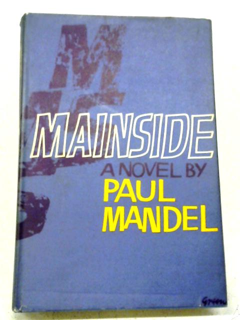 Mainside By Paul Mandel