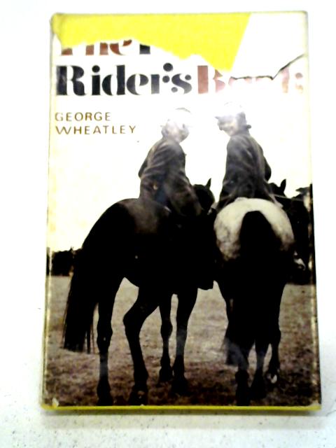 The Pony Rider's Book By George Wheatley