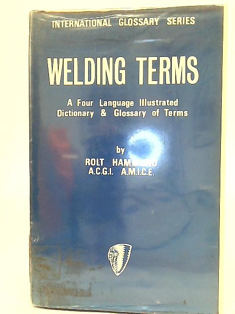Glossary of Welding Terms par Rolt Hammond