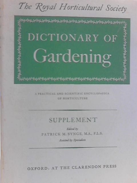Supplement to the Dictionary of Gardening