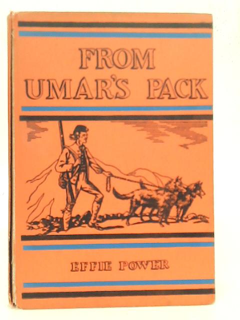 From Umar's Pack By Effie Power