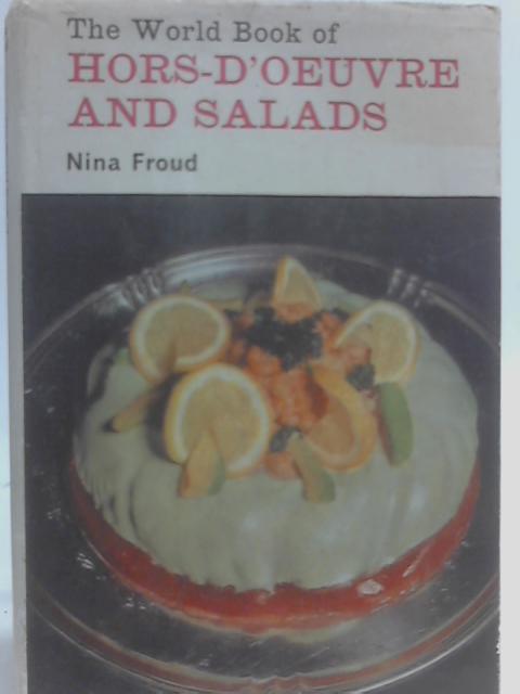 The World Book of Hors-d'oeuvre and Salads By Nina Froud