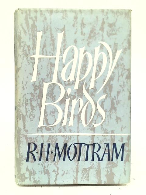 Happy Birds By R H Mottram