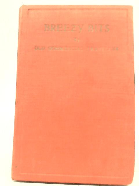 Breezy Bits By Old Commercial Traveller