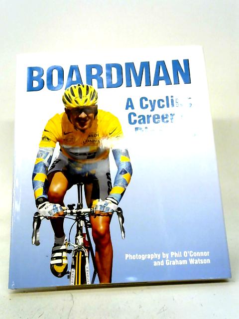 A Cycling Career in Pictures By Chris Boardman, Graham Watson