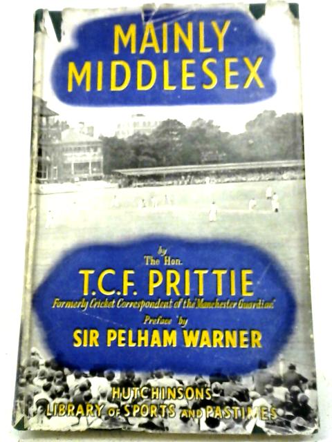 Mainly Middlesex By Terence Prittie