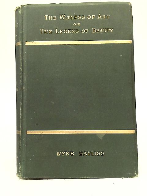 The Witness of Art or The Legend of Beauty von Wyke Bayliss