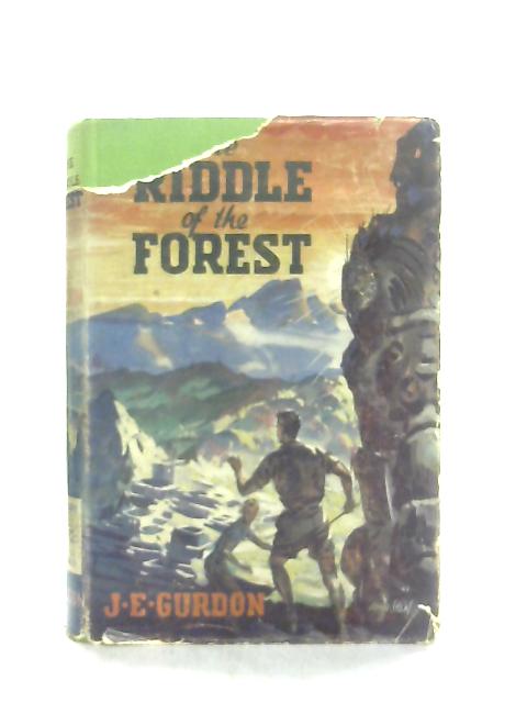 The Riddle of the Forest von J. E. Gurdon