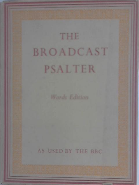 The Broadcast Psalter