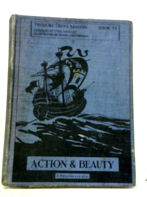 Action & Beauty, Treasure Trove Readers Book Six By C. Midgley