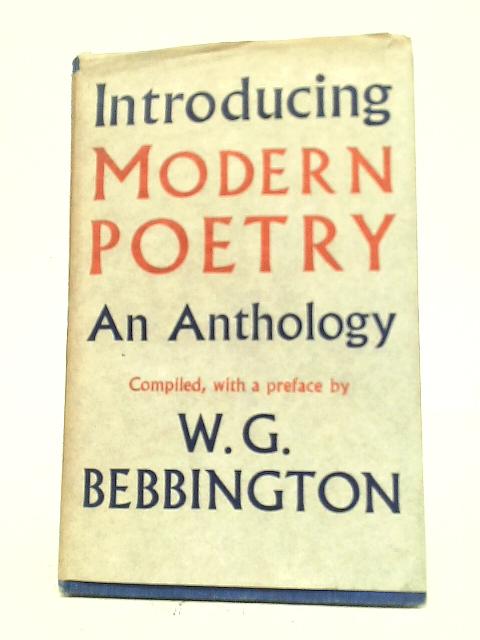 Introducing Modern Poetry par W. G. Bebbington