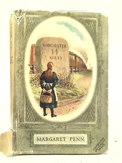 Manchester Fourteen Miles von Margaret Penn