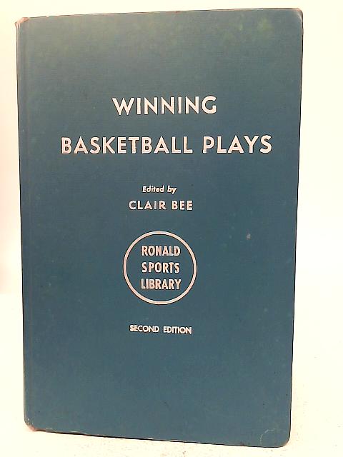 Winning Basketball Plays By Clair Bee