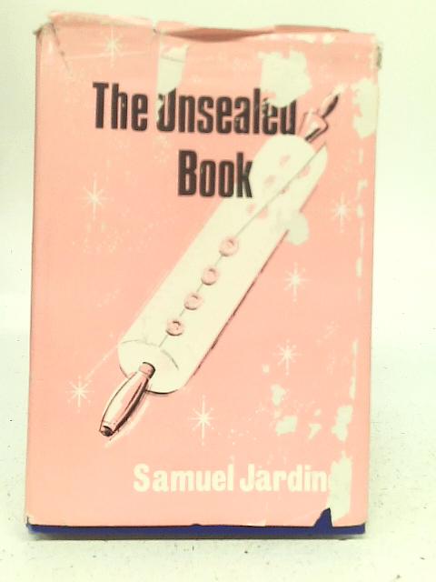 The Unsealed Book By Samuel Jardine