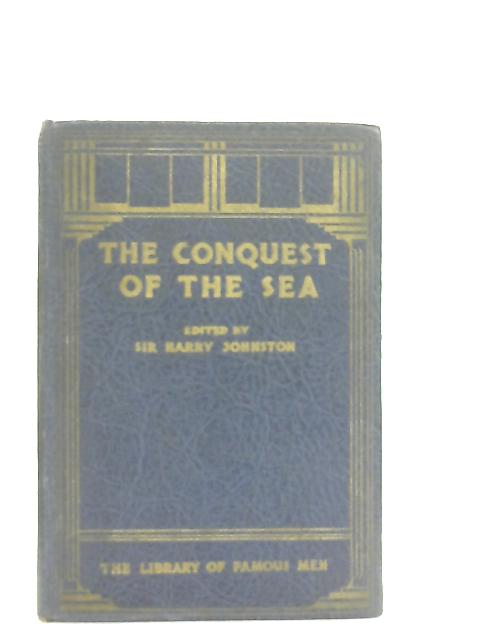 The Conquest of the Sea von Sir Harry Johnston