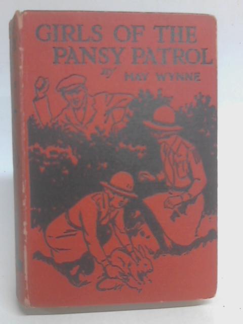 Girls of the Pansy Patrol By May Wynne