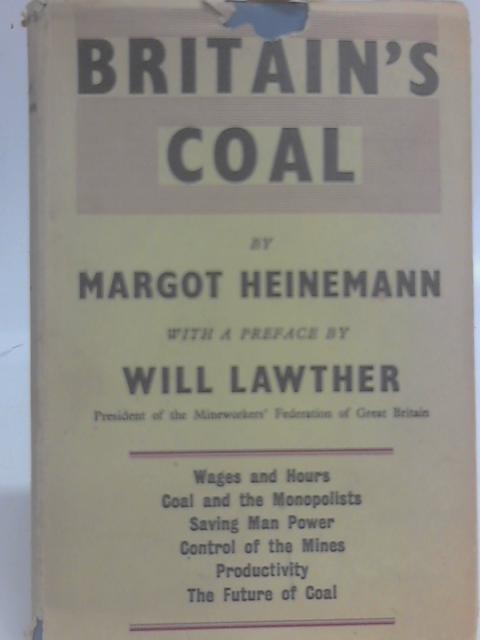 Britain's Coal. By Margot Heinemann
