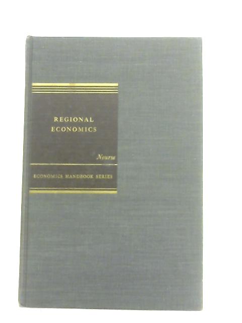 Regional Economics By Hugh O. Nourse