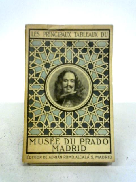 Les Principaux Tableaux Du Musée Du Prado à Madrid par Enrique Romo