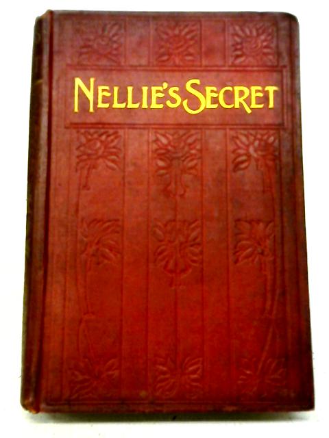Nellie's Secret By M M Pollard