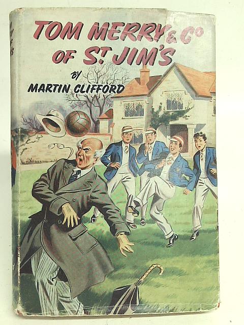 Tom Merry & Co Of St. Jim's By Martin Clifford