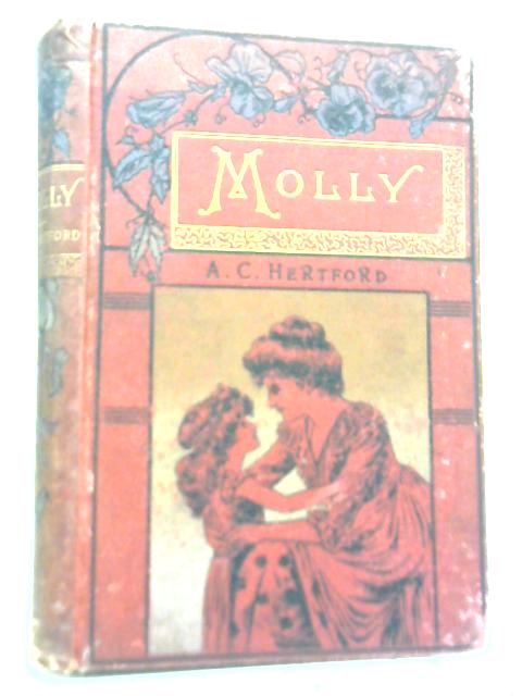 Molly By A. C. Hertford