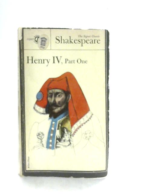 The History of Henry IV Part One By William Shakespeare