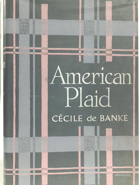 American Plaid By Cecile De Banke