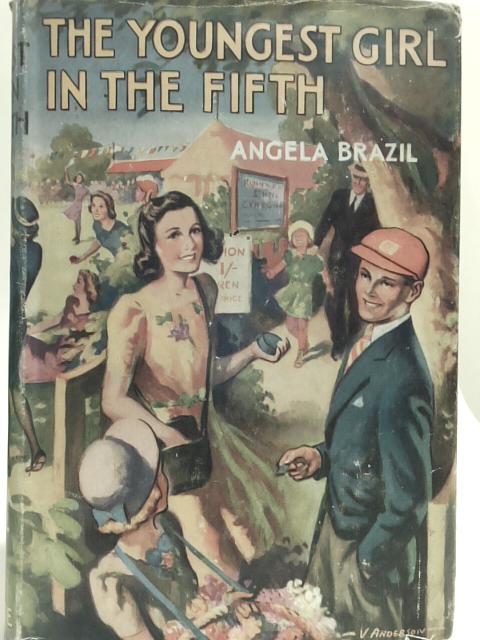 The Youngest Girl in the Fifth By Angela Brazil