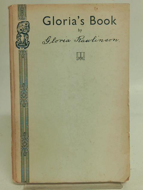 Gloria's Book By Gloria Rawlinson