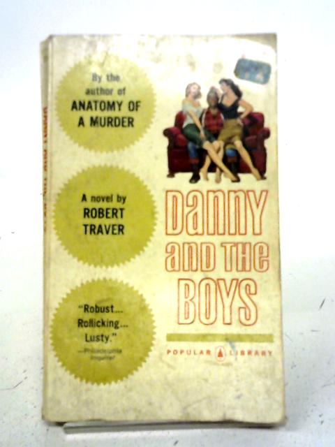 Danny and The Boys von Robert Traver
