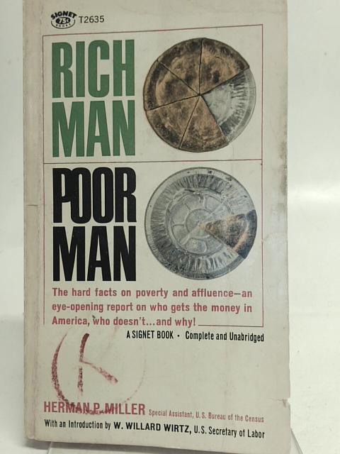 Rich Man Poor Man By Herman P Miller Used iev Old Rare At World Of Books